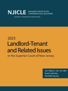 Landlord Tenant Related Issues in the Superior Court of NJ (2023) NJSBA